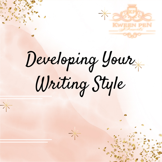 Developing My Writing Style