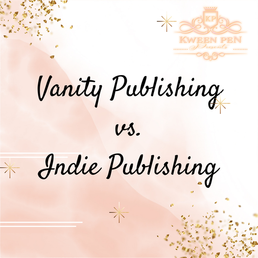 Vanity Publishing vs. Indie Publishing