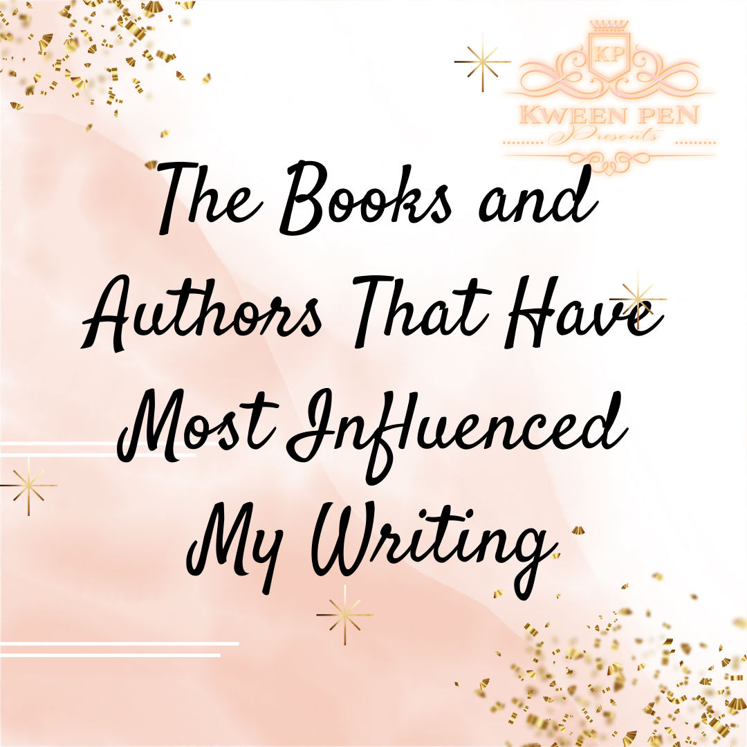 The Books and Authors That Have Most Influenced My Writing