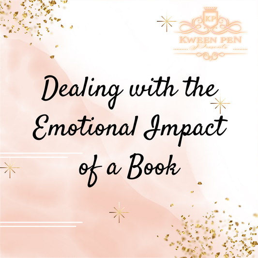 How I Deal with Emotional Impact of a Book As I Write
