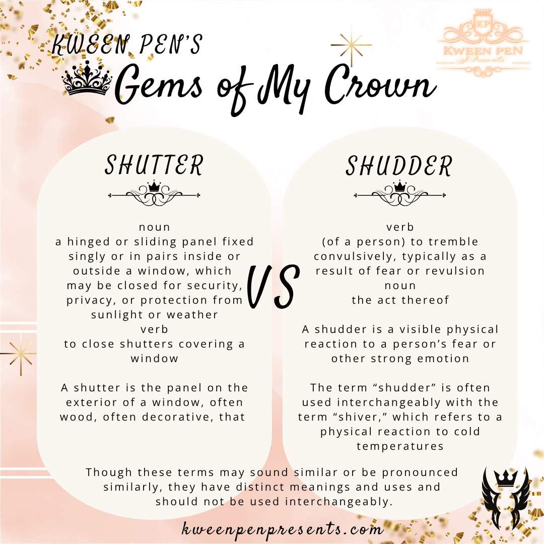 Gems of My Crown ~ Shutter vs. Shudder