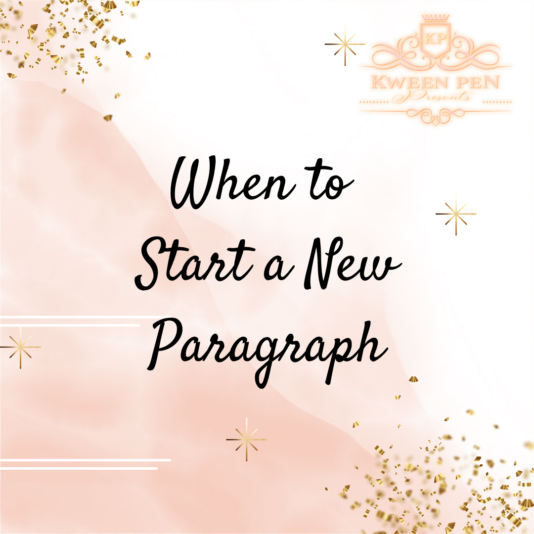 When to Start a New Paragraph (And Why It Matters More Than You Think)