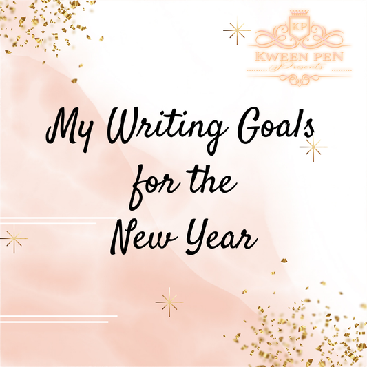 My Writing Goals for the New Year