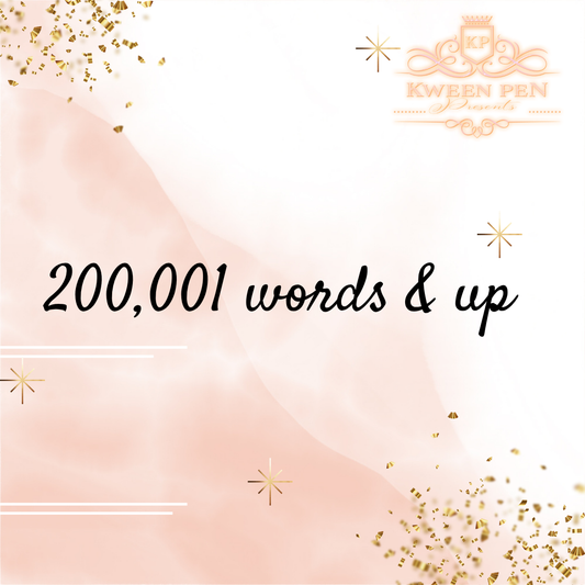 Manuscript Editing 200,001 Words & Up