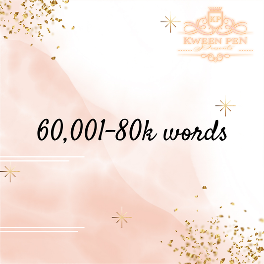 Manuscript Editing 60,001-80k Words